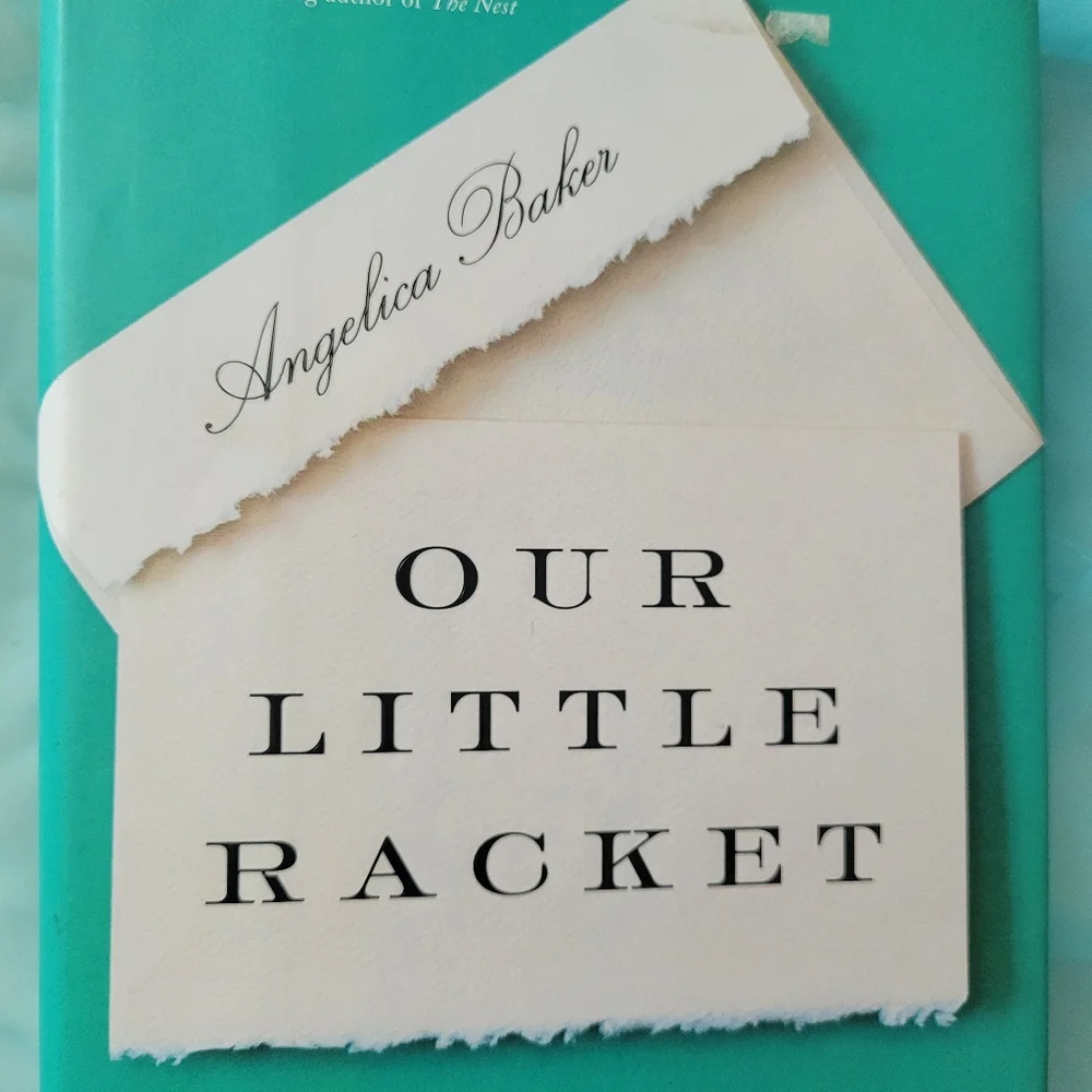 Our Little Racket By Angelica Baker ~ Hardcover Book 1st Ed ~ Novel ~ Beach Read